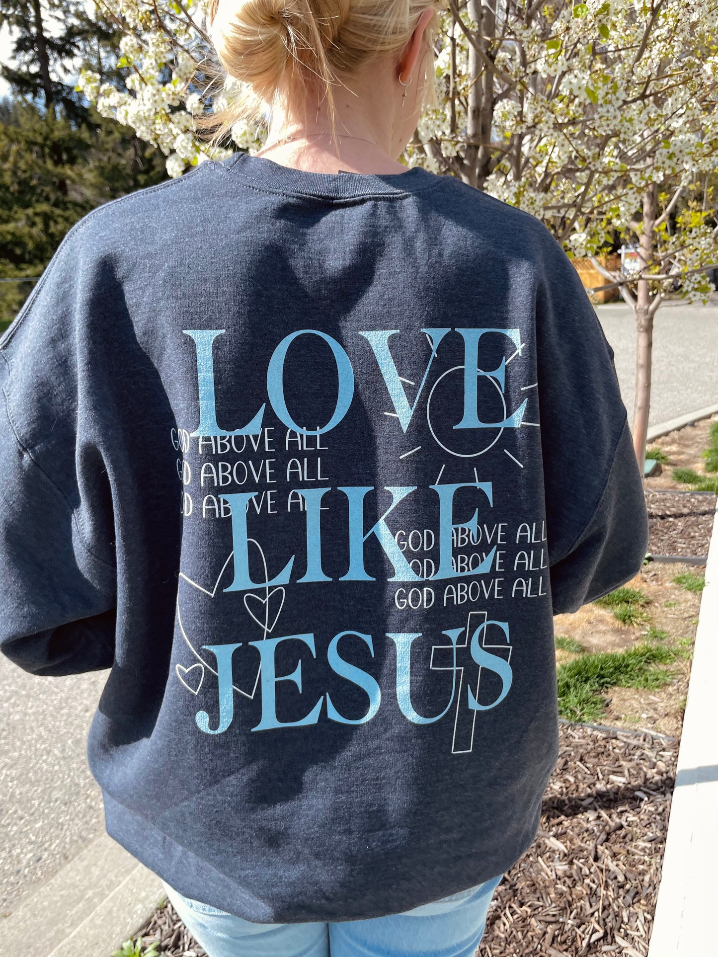 LOVE LIKE JESUS CREWNECK
