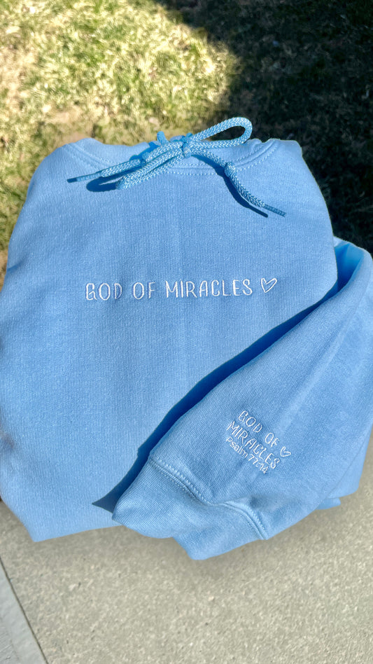GOD OF MIRACLES HOODIE (EMBROIDERED)