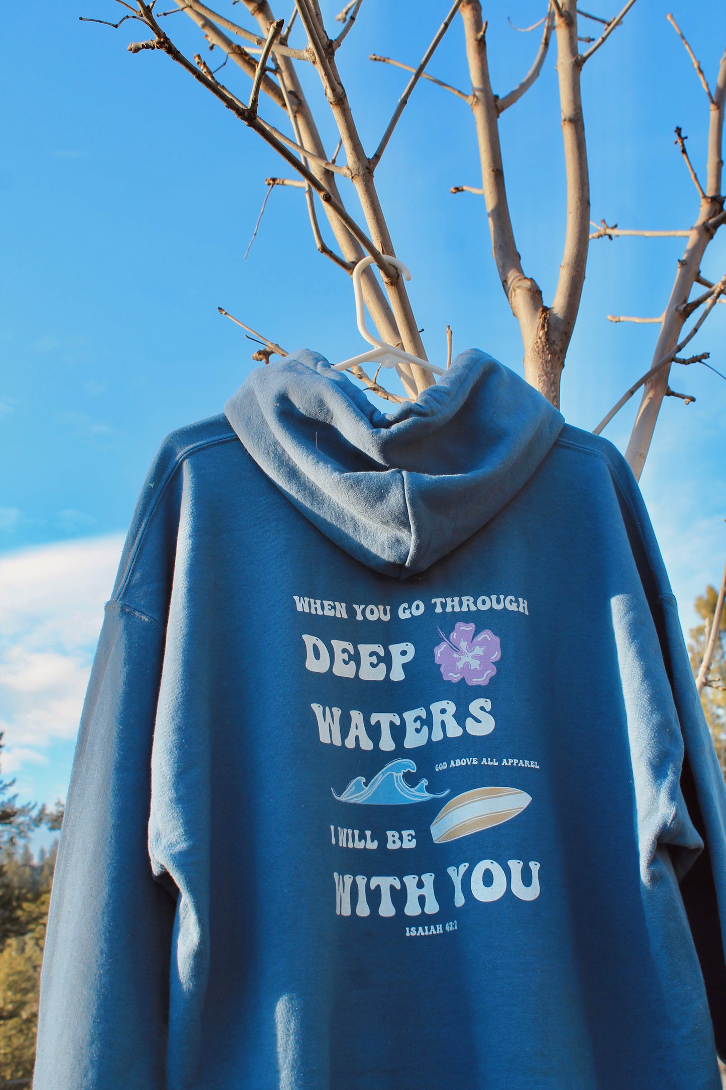 ISAIAH 43:2 SURF HOODIE