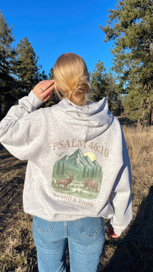 BE STILL & KNOW HOODIE