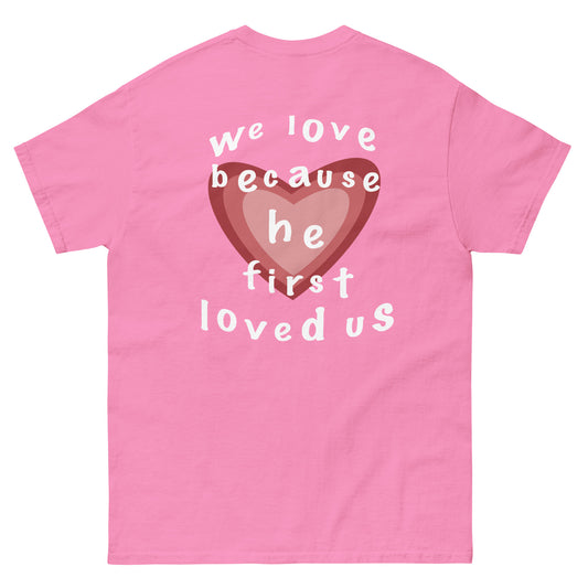 HE LOVED US TEE