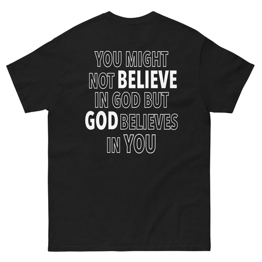 BELIEVE GOD TEE