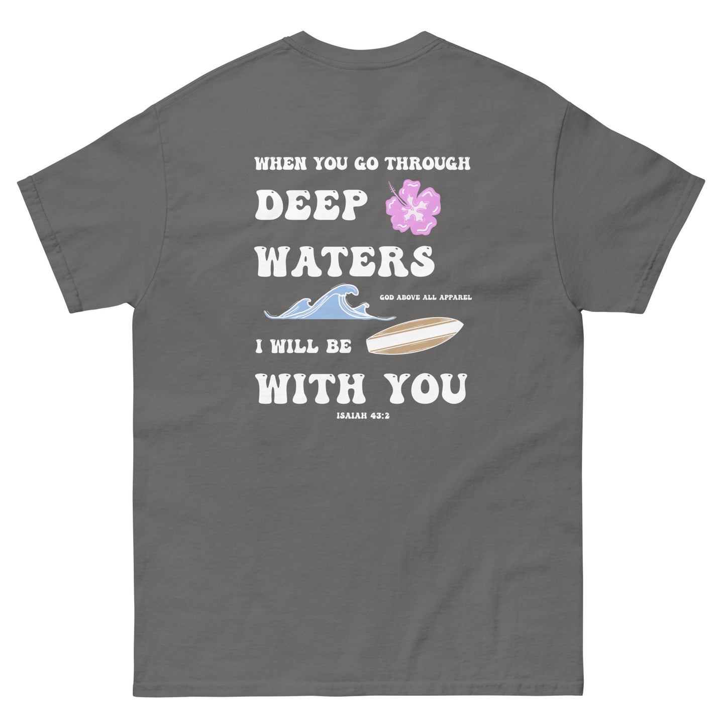 ISAIAH 43:2 SURF TEE