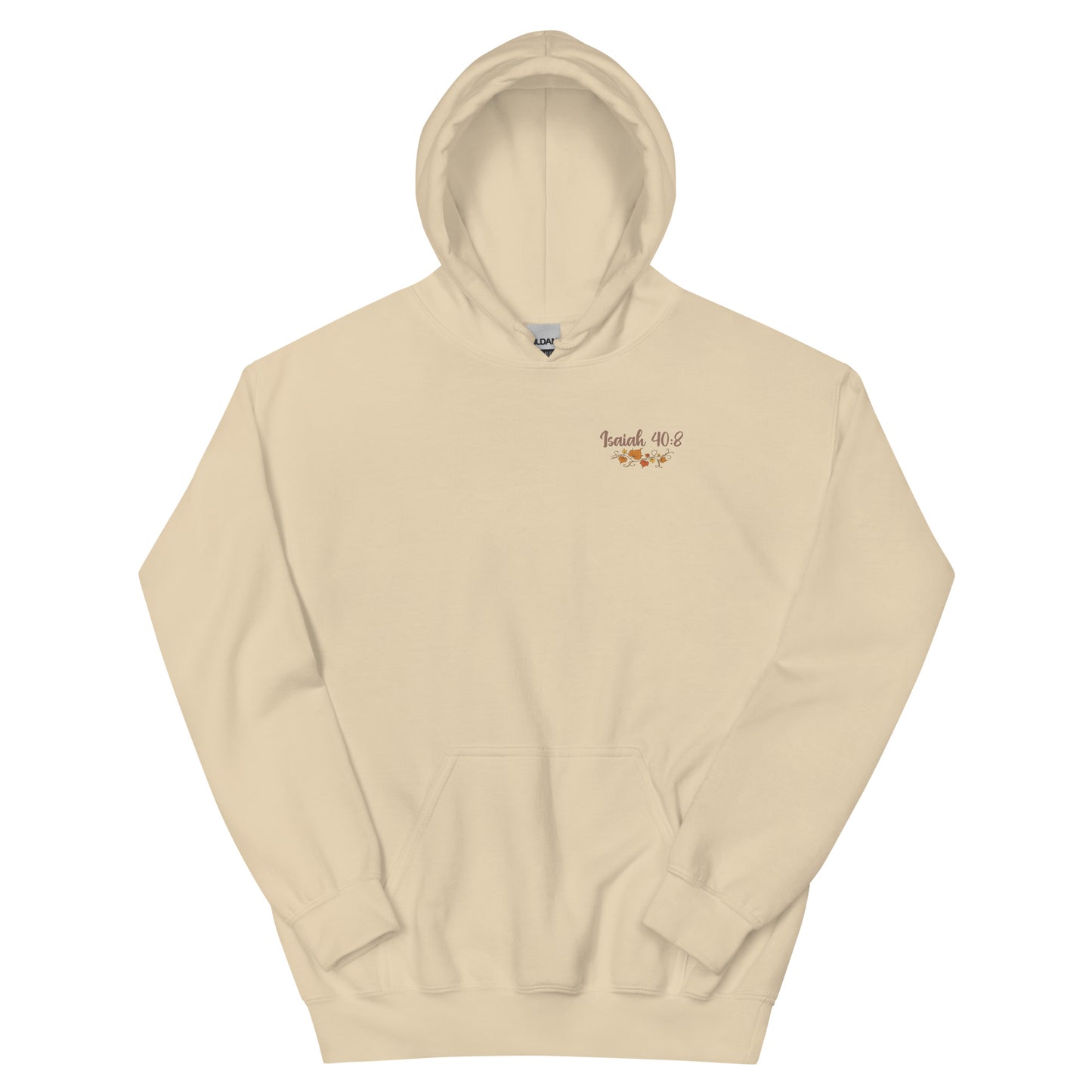 ISAIAH 40:8 FALL HOODIE