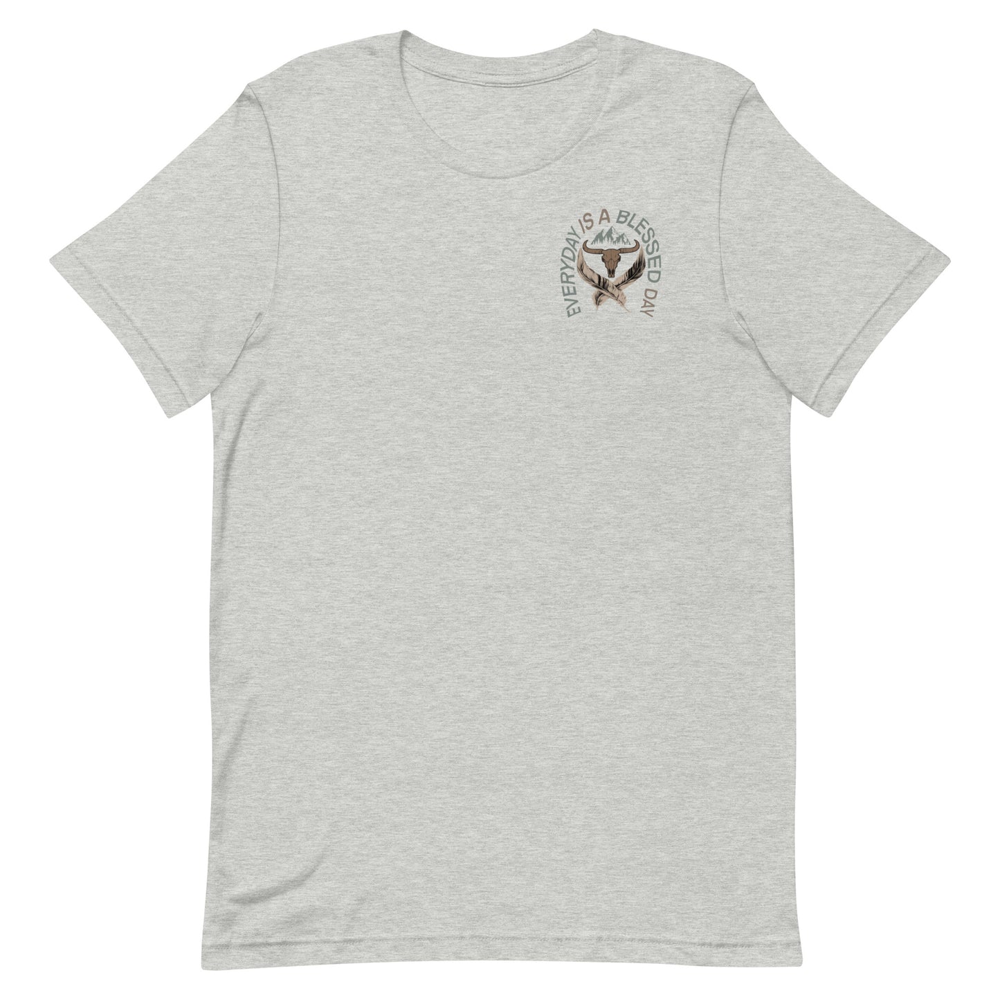 EVERYDAY IS A BLESSED DAY TEE