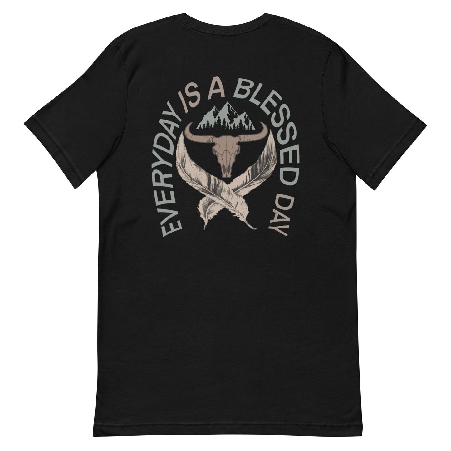 EVERYDAY IS A BLESSED DAY TEE