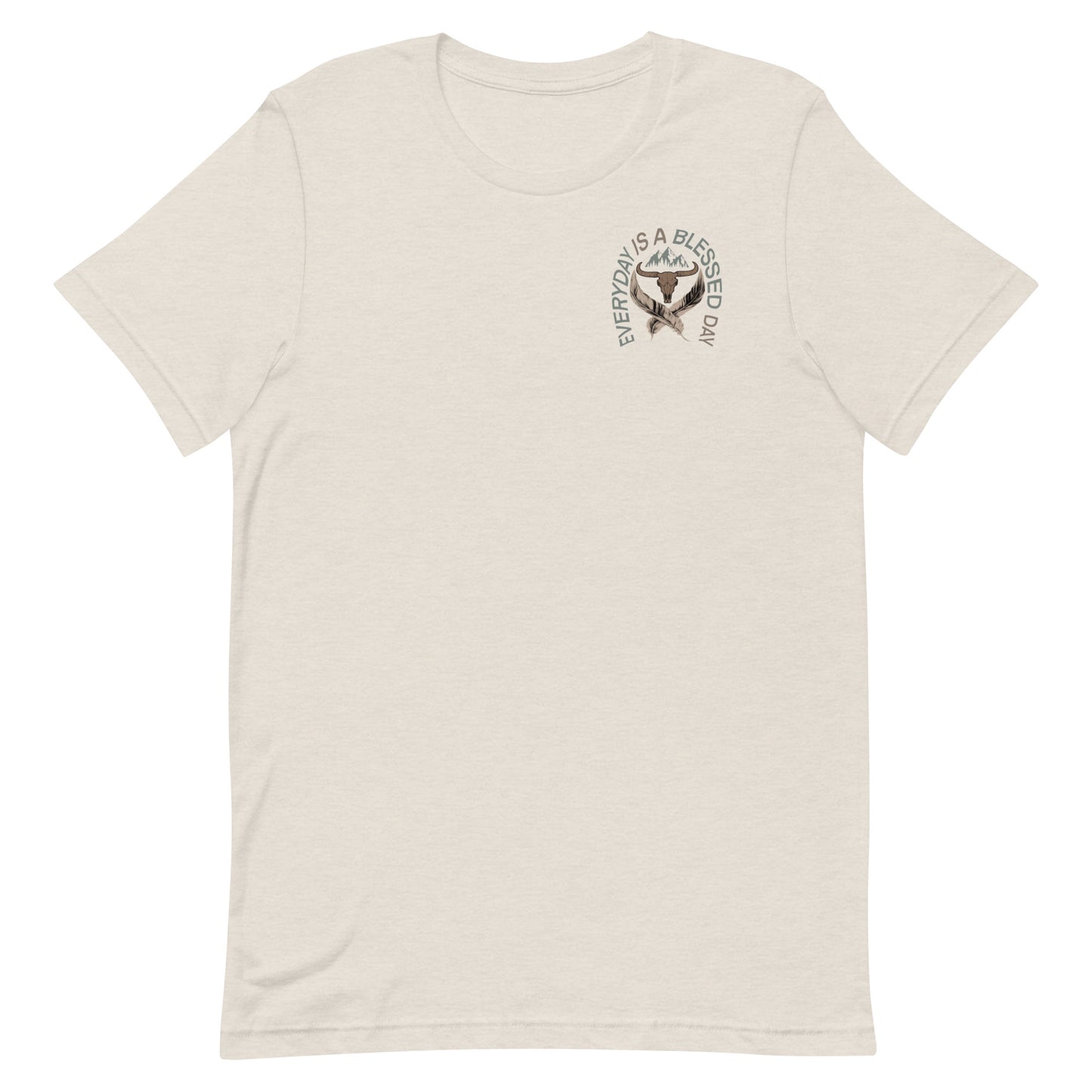 EVERYDAY IS A BLESSED DAY TEE