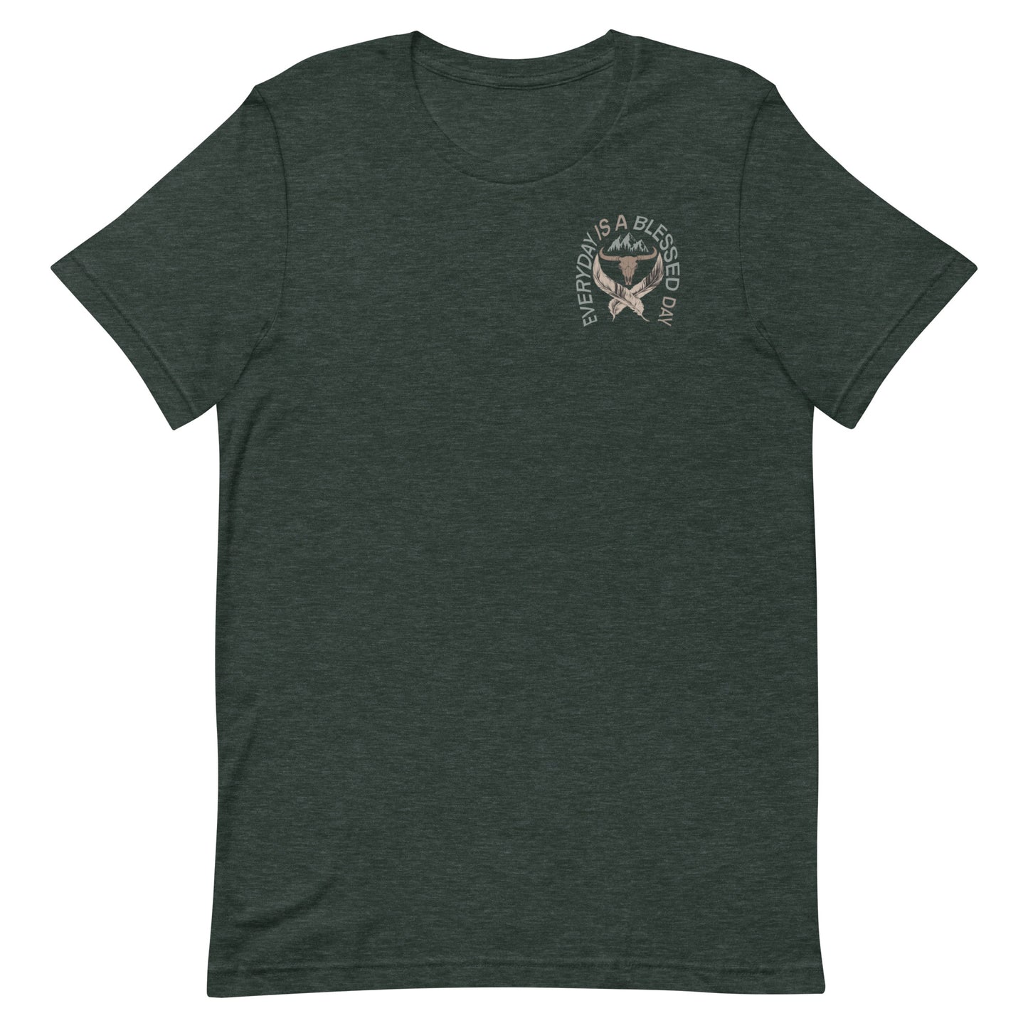 EVERYDAY IS A BLESSED DAY TEE