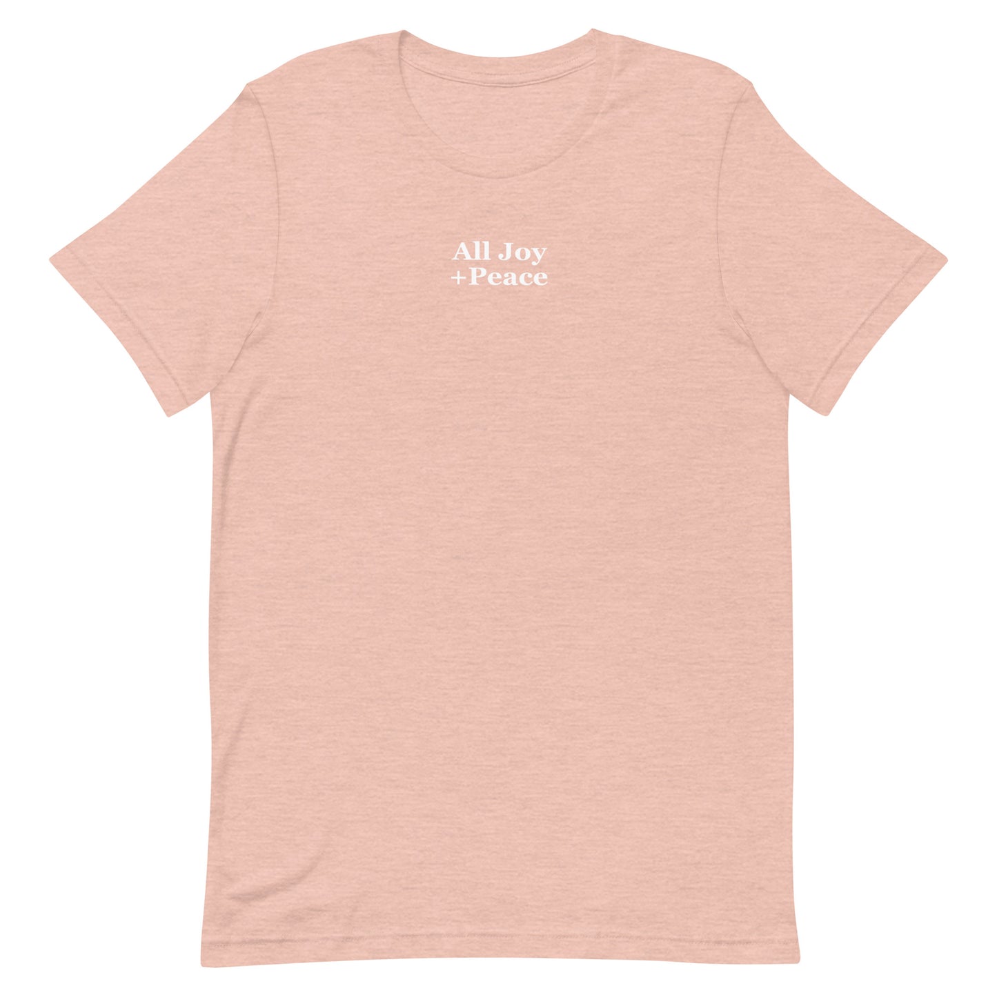 ALL JOY + PEACE TEE