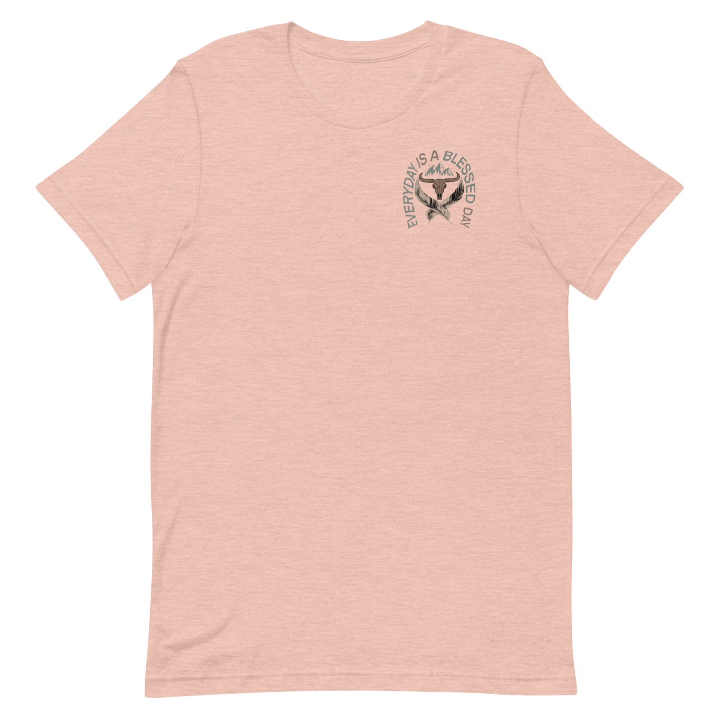 EVERYDAY IS A BLESSED DAY TEE