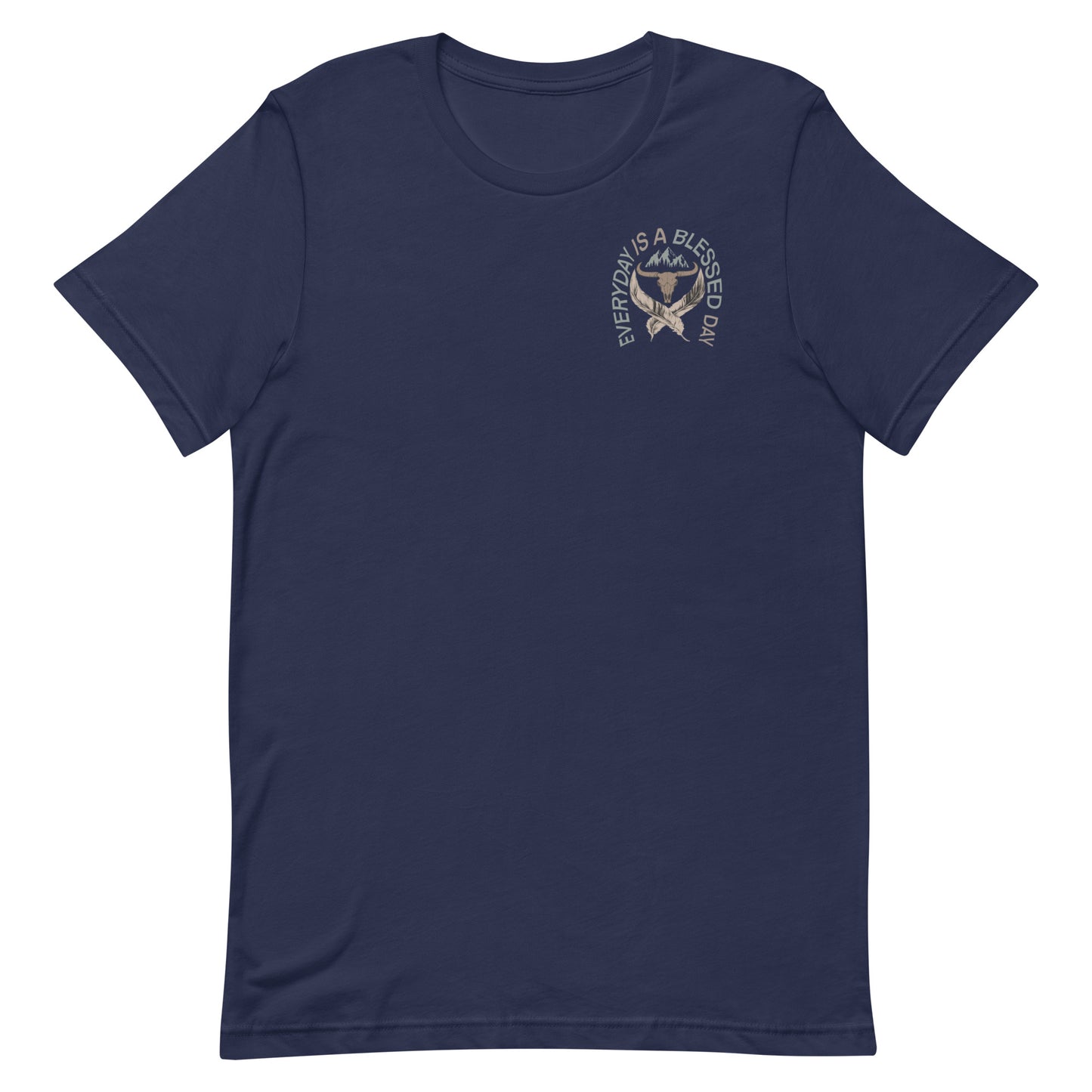 EVERYDAY IS A BLESSED DAY TEE