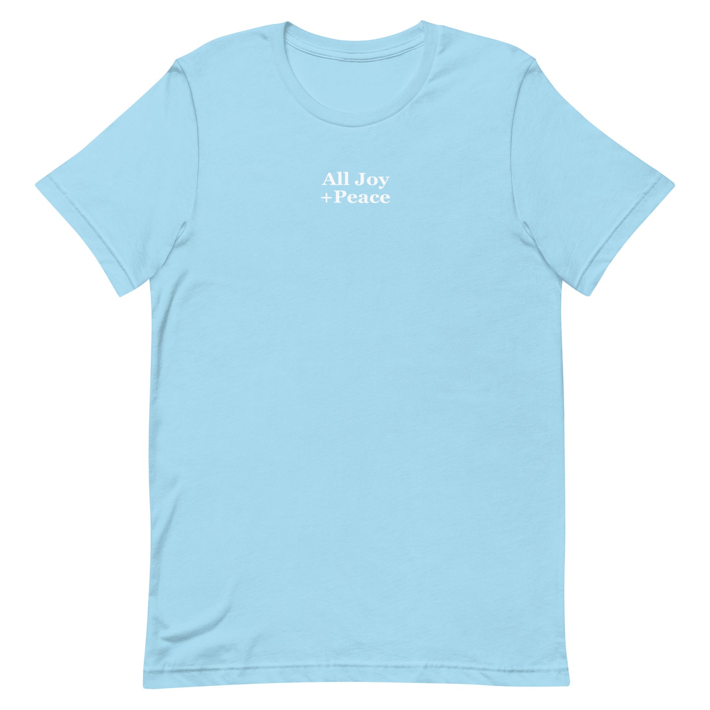 ALL JOY + PEACE TEE