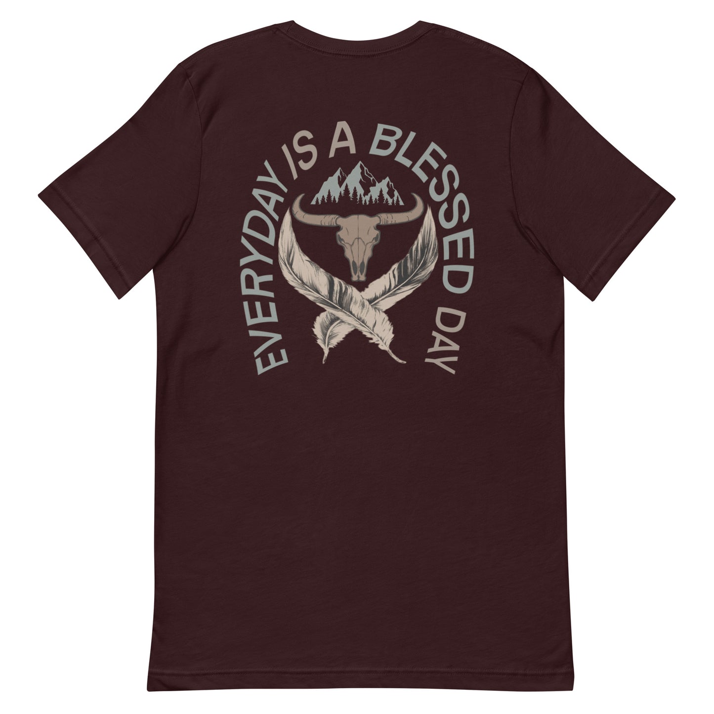 EVERYDAY IS A BLESSED DAY TEE