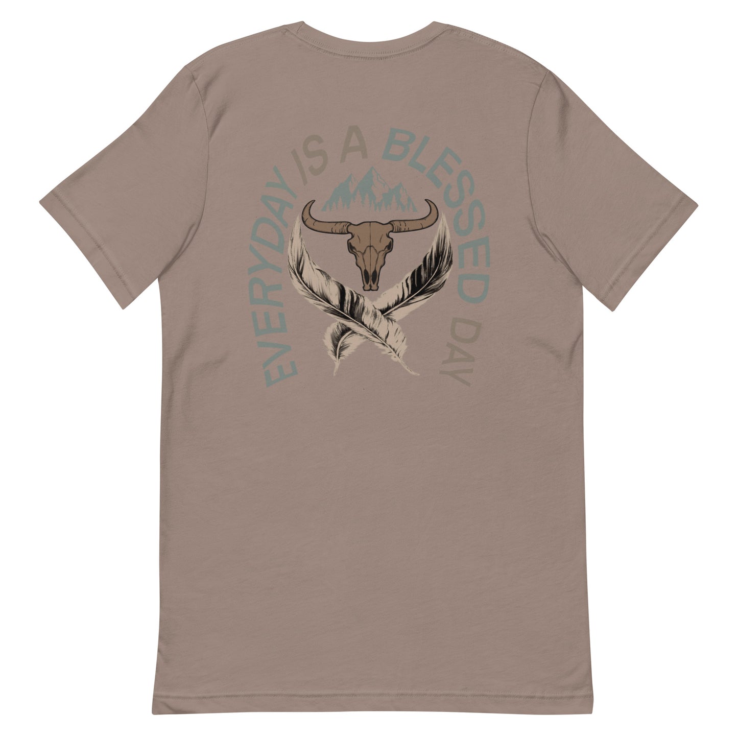 EVERYDAY IS A BLESSED DAY TEE