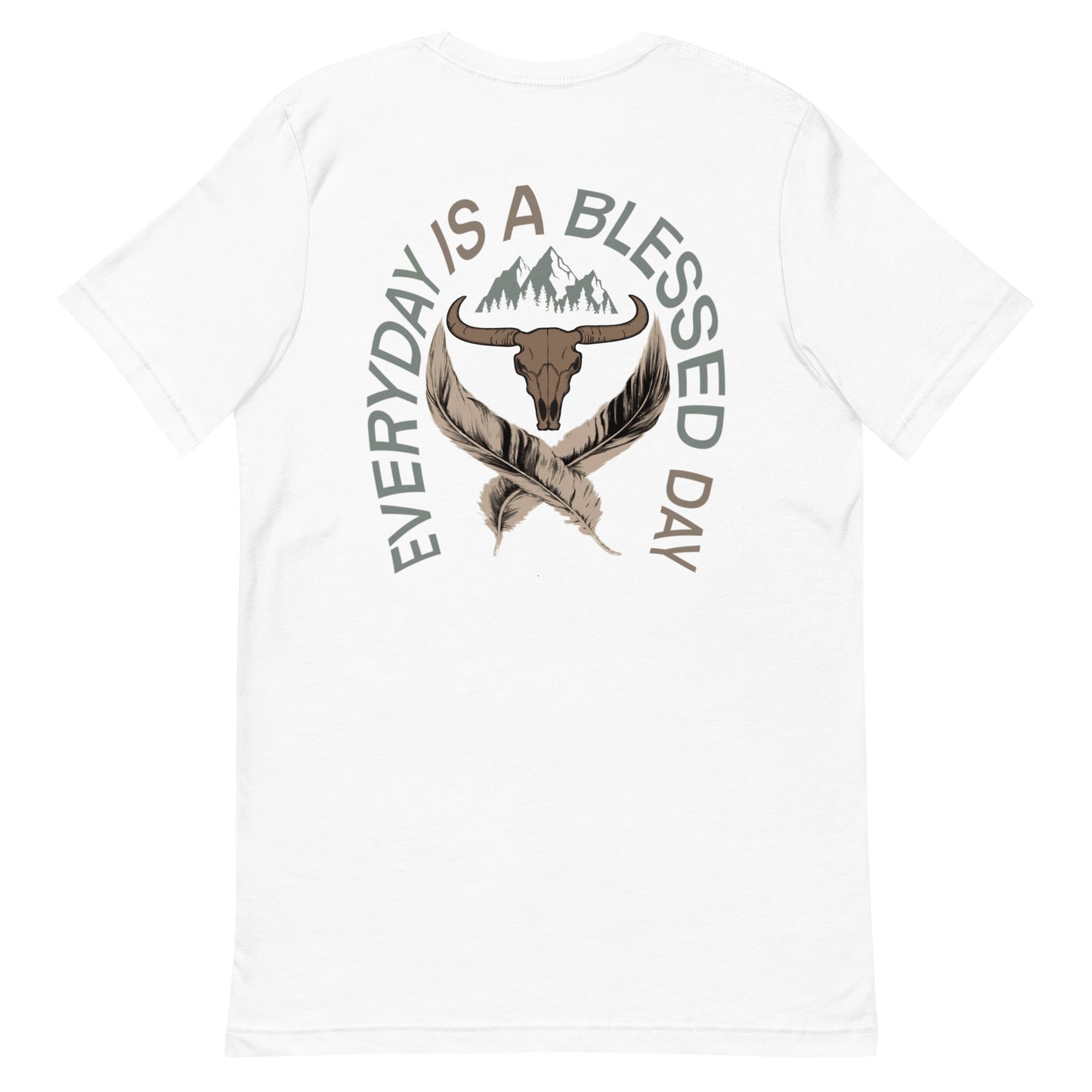 EVERYDAY IS A BLESSED DAY TEE