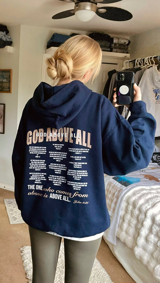 JOHN 3:31 GOD ABOVE ALL HOODIE
