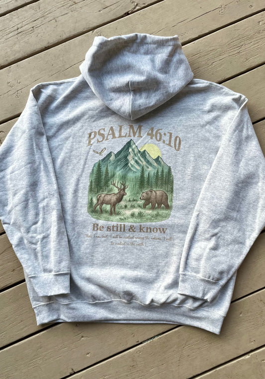 BE STILL & KNOW HOODIE