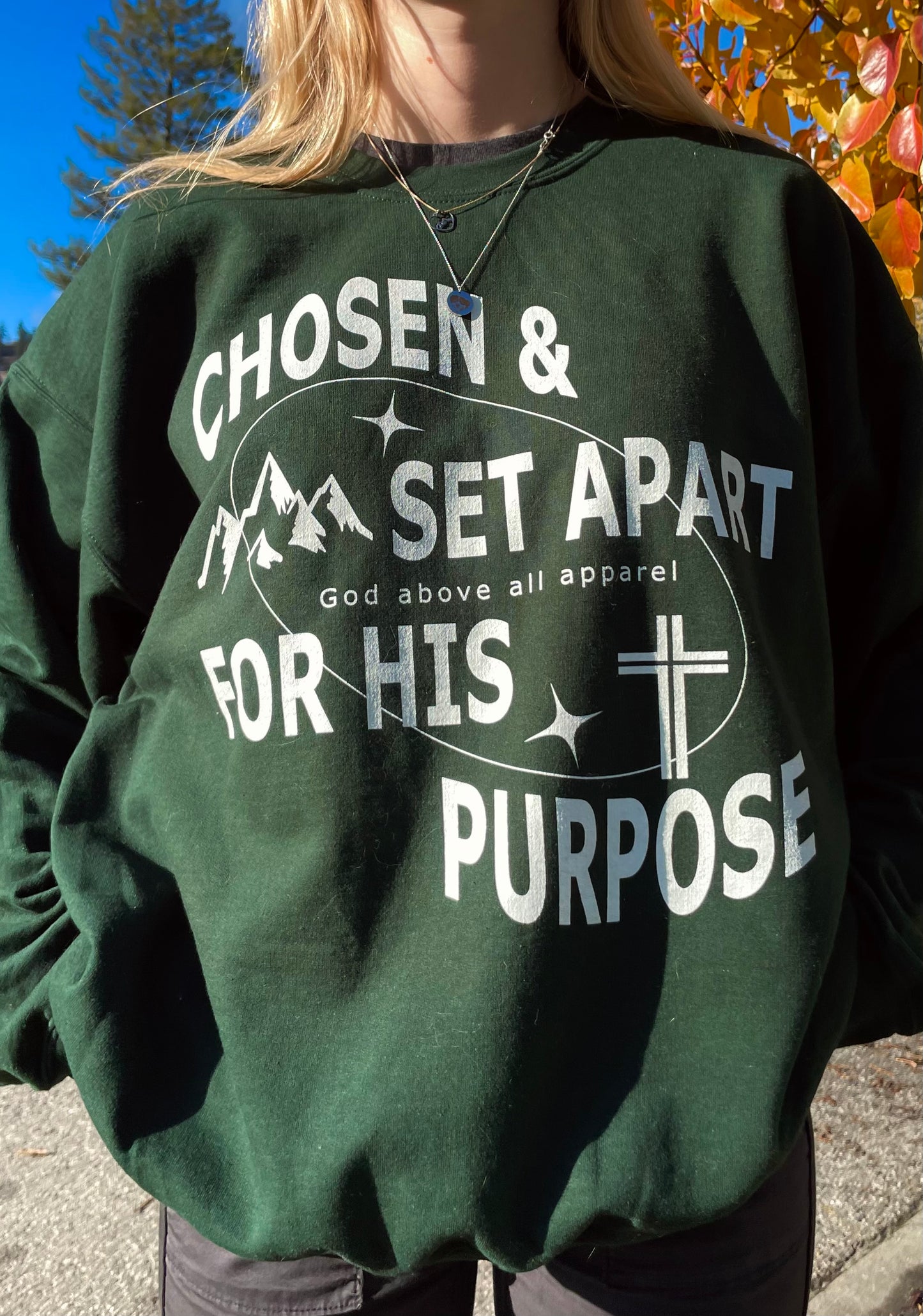CHOSEN & SET APART FOR HIS PURPOSE CREWNECK
