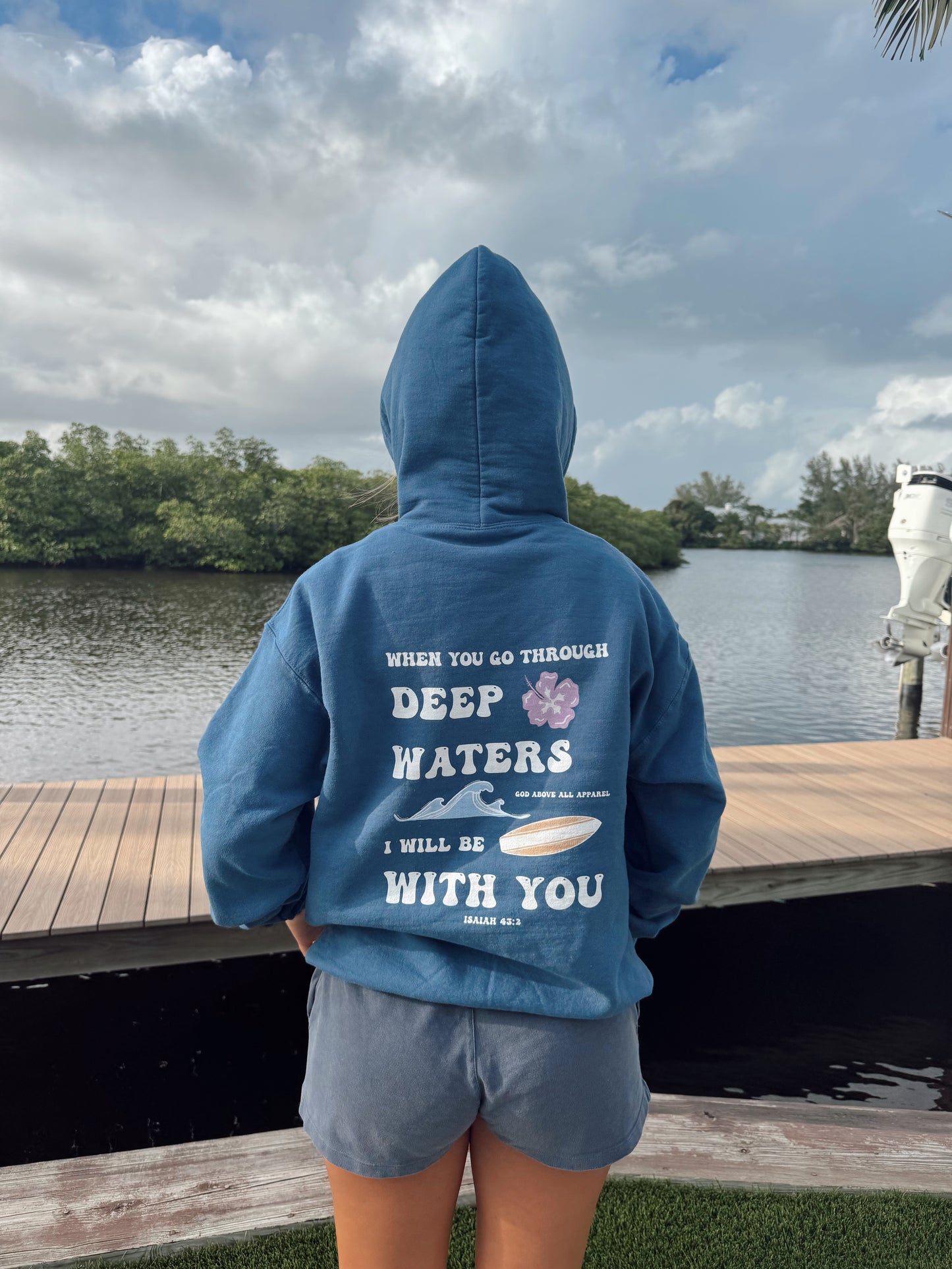 ISAIAH 43:2 SURF HOODIE