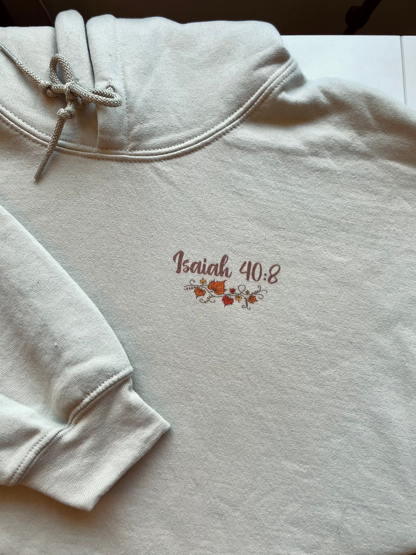 ISAIAH 40:8 FALL HOODIE