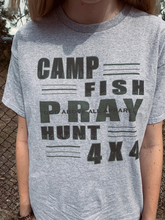 CAMP FISH PRAY HUNT 4X4 TEE