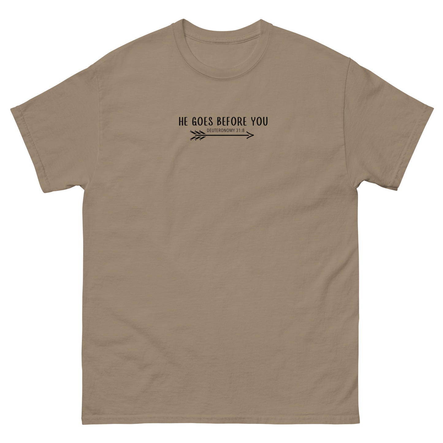 HE GOES BEFORE YOU TEE