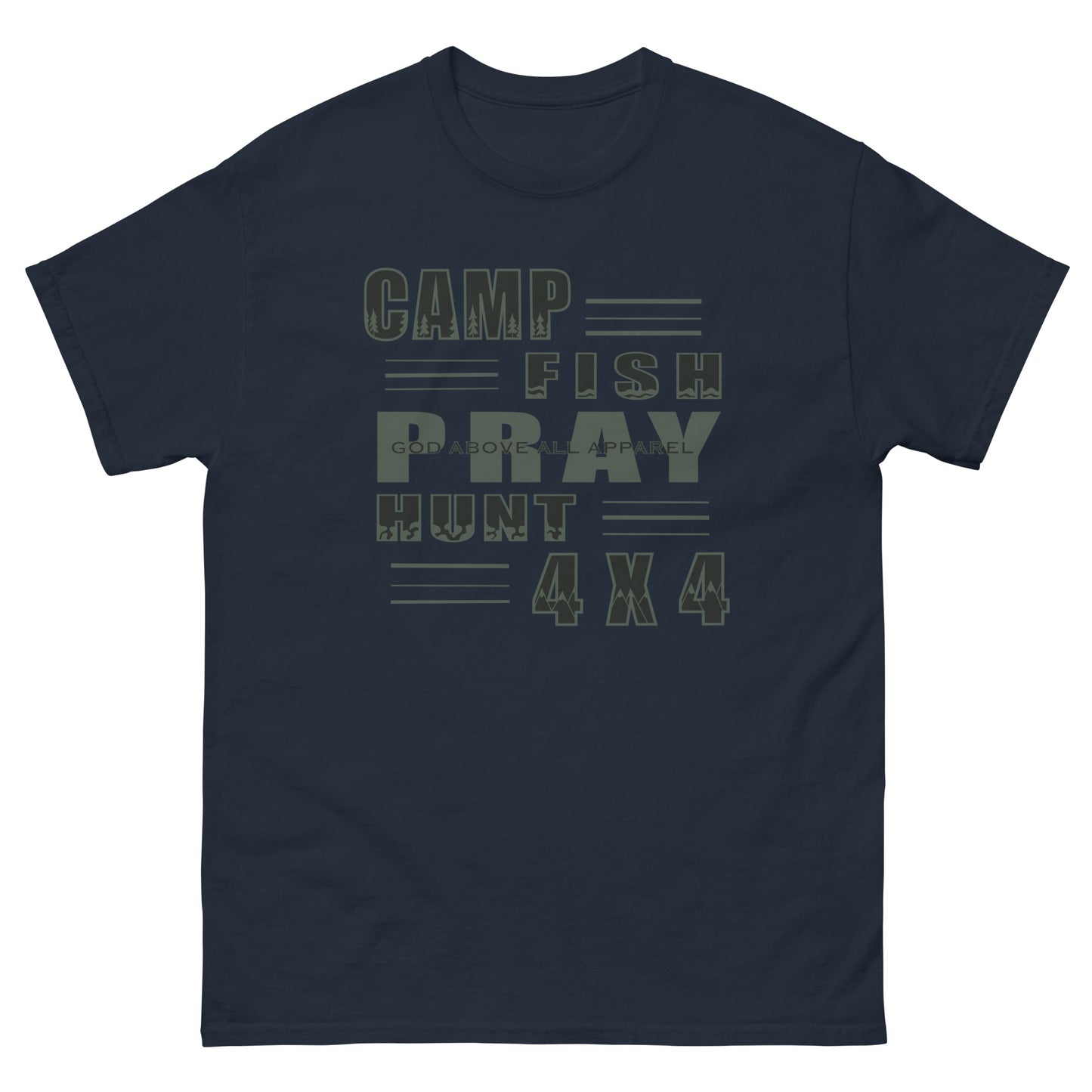 CAMP FISH PRAY HUNT 4X4 TEE