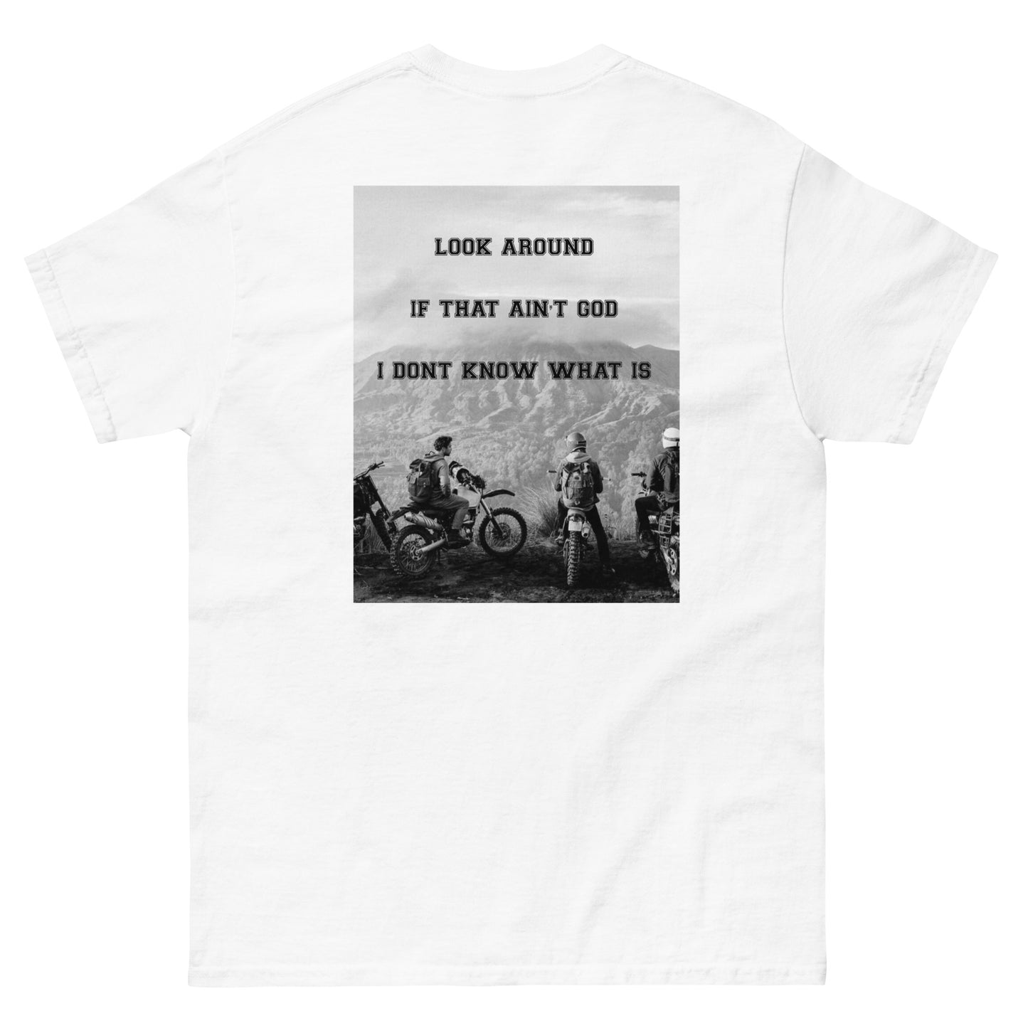 IF THAT AINT GOD (DIRTBIKE) TEE