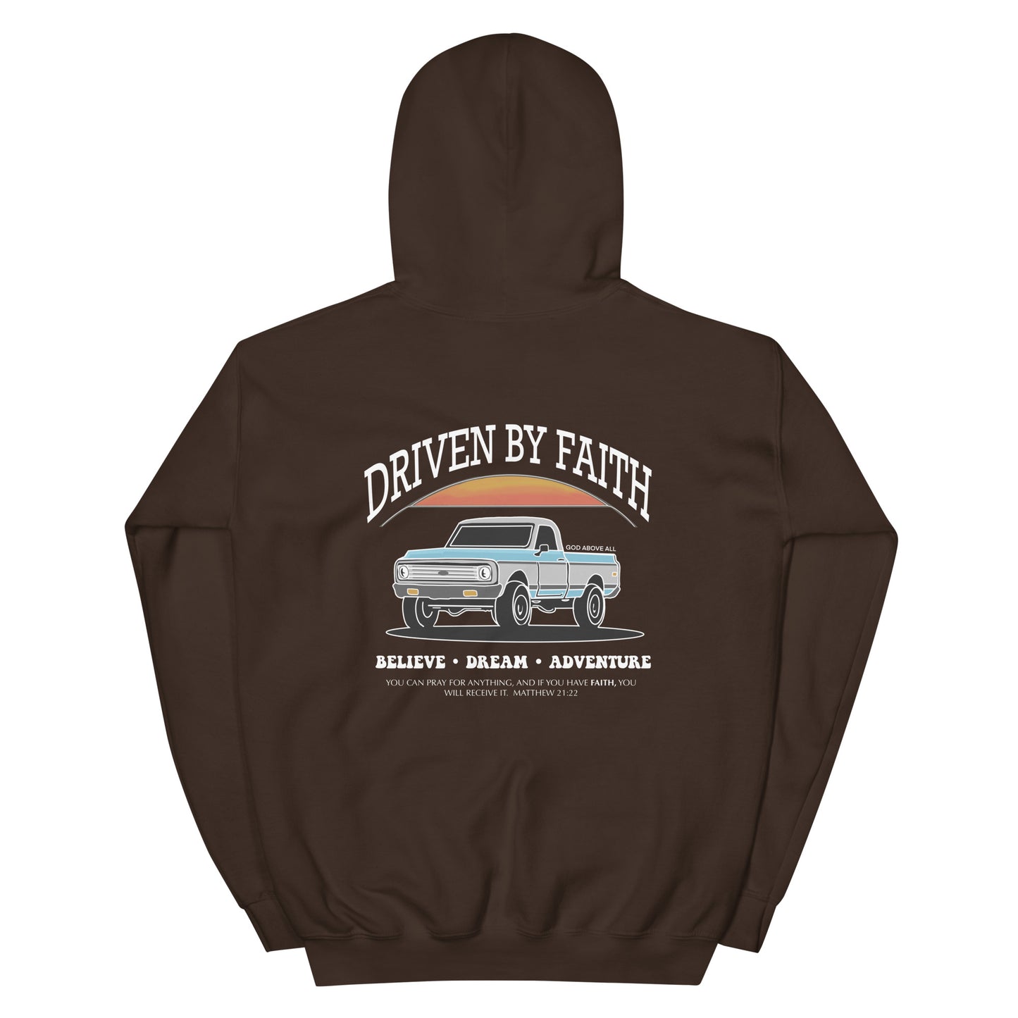 DRIVEN BY FAITH HOODIE