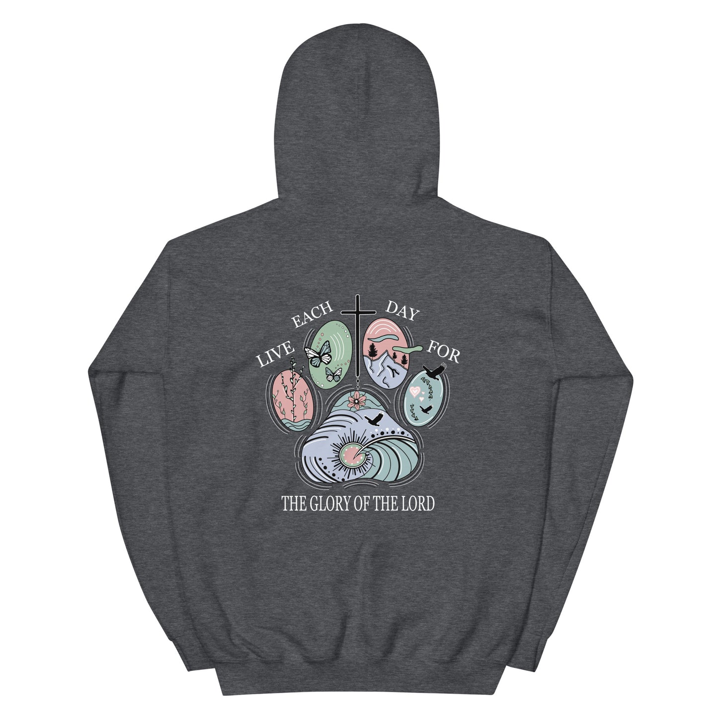 LIVE EACH DAY FOR THE GLORY OF GOD (PAW PRINT) HOODIE