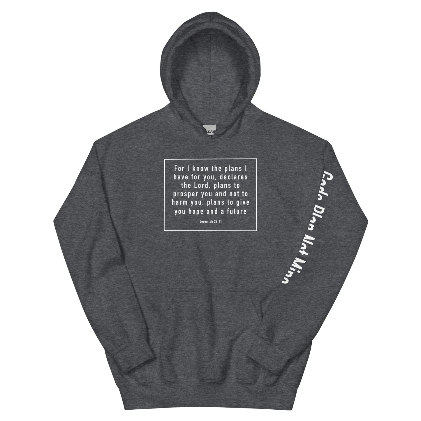 GODS PLAN NOT MINE HOODIE