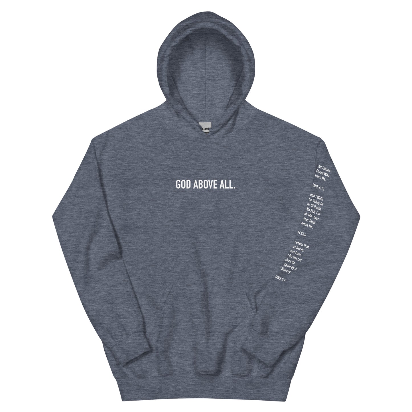 GOD ABOVE ALL HOODIE