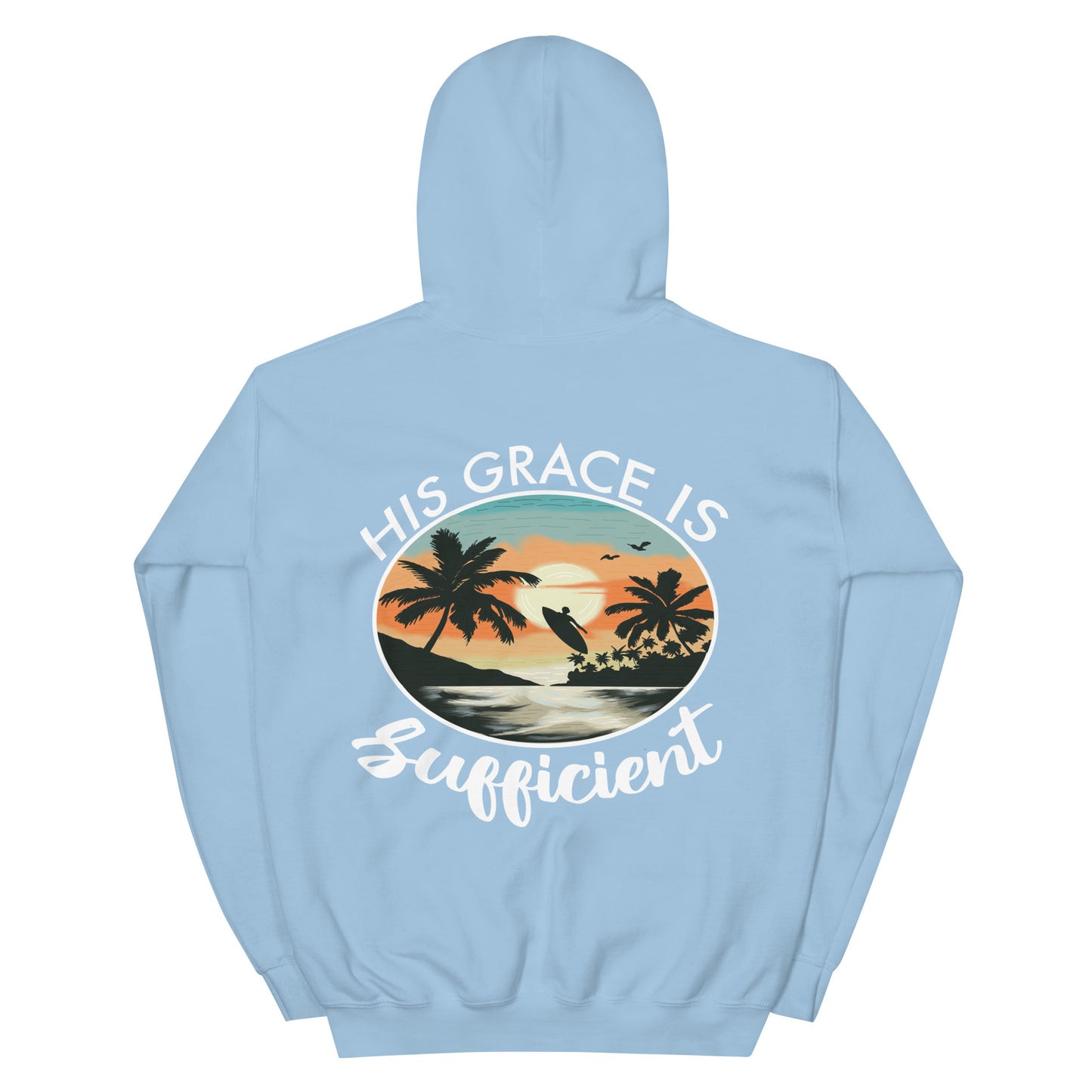 HIS GRACE IS SUFFICIENT HOODIE