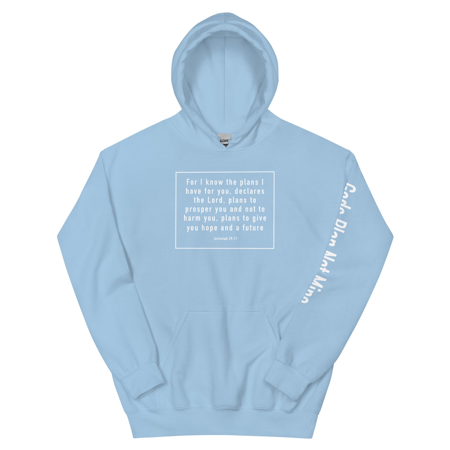 GODS PLAN NOT MINE HOODIE