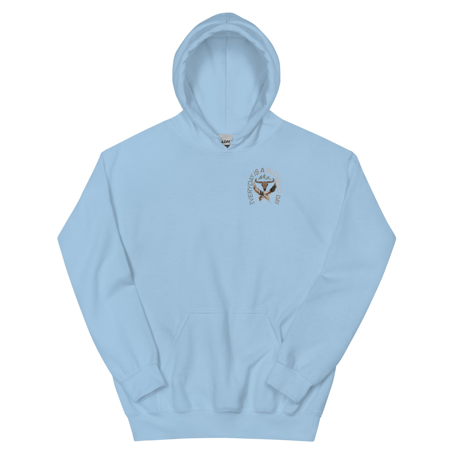 EVERYDAY IS A BLESSED DAY HOODIE