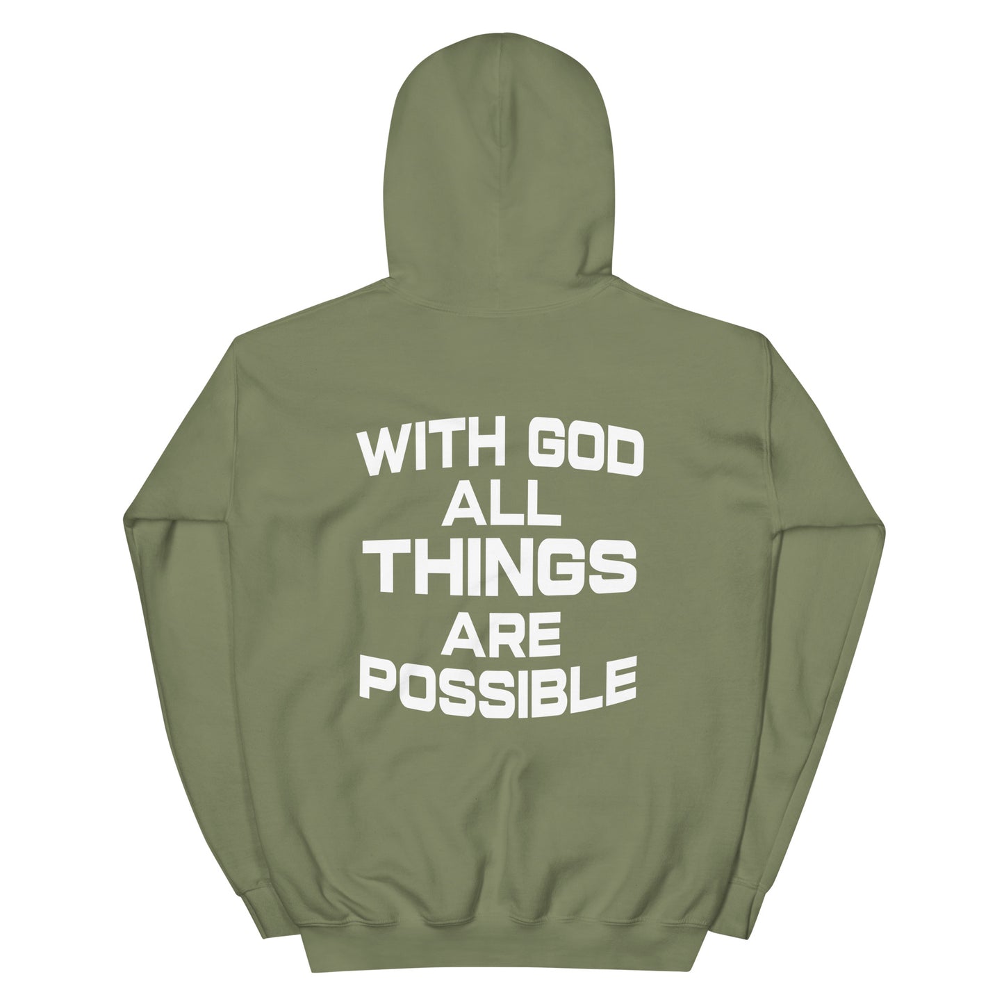 WITH GOD ALL THINGS ARE POSSIBLE HOODIE