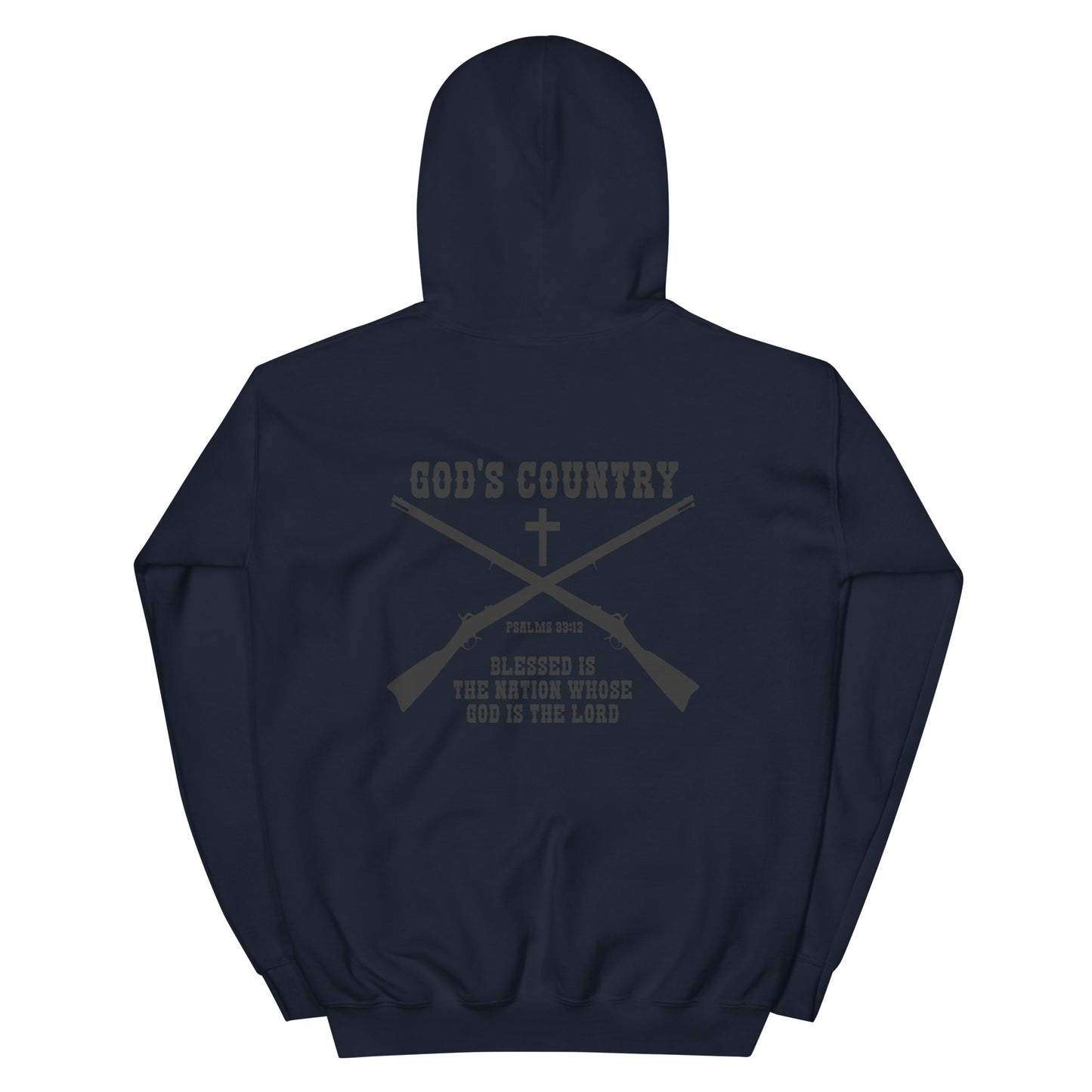 PSALMS 33:12 GOD’S COUNTRY HOODIE