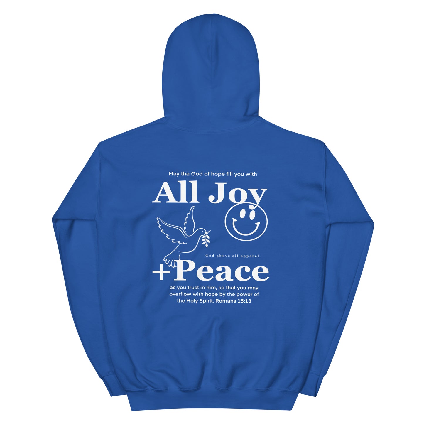 ALL JOY + PEACE HOODIE