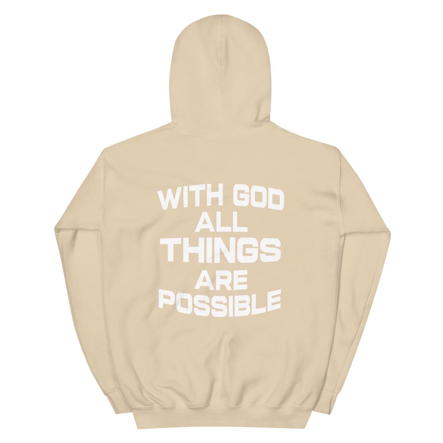 WITH GOD ALL THINGS ARE POSSIBLE HOODIE