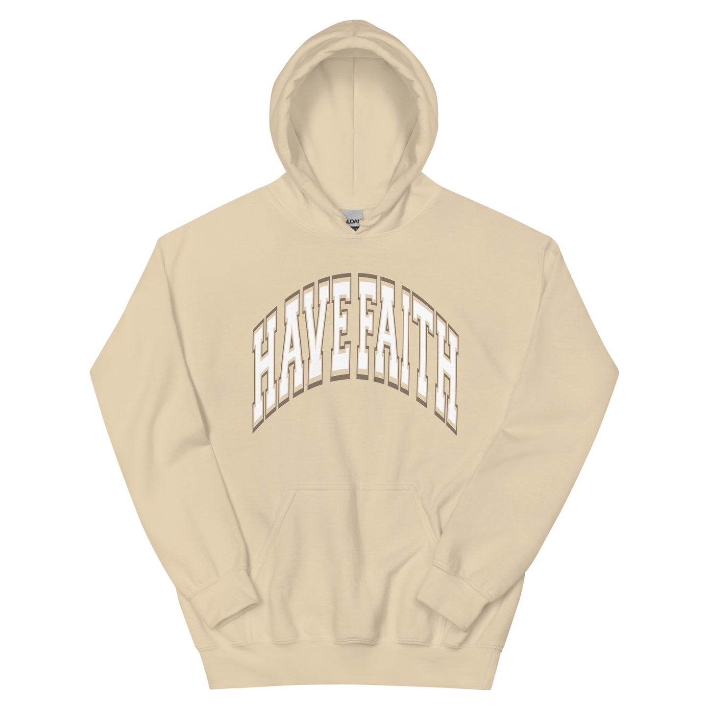 HAVE FAITH HOODIE