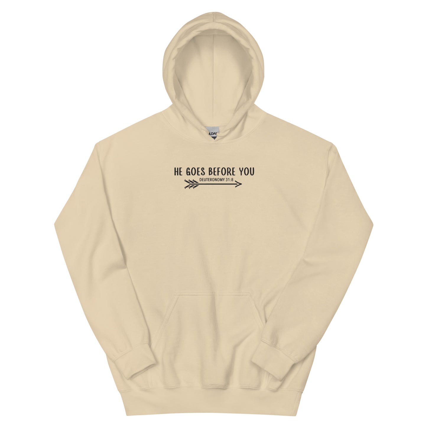 HE GOES BEFORE YOU HOODIE (EMBROIDERED)