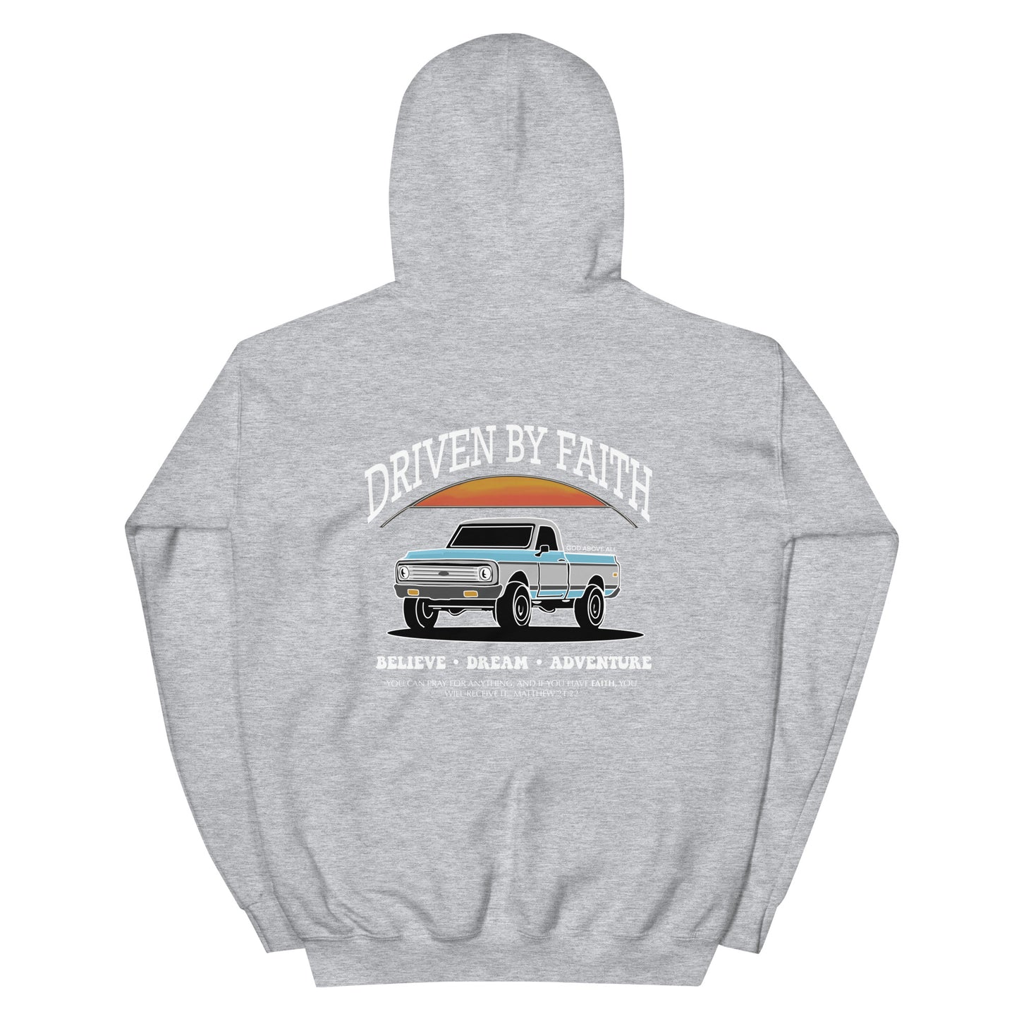 DRIVEN BY FAITH HOODIE