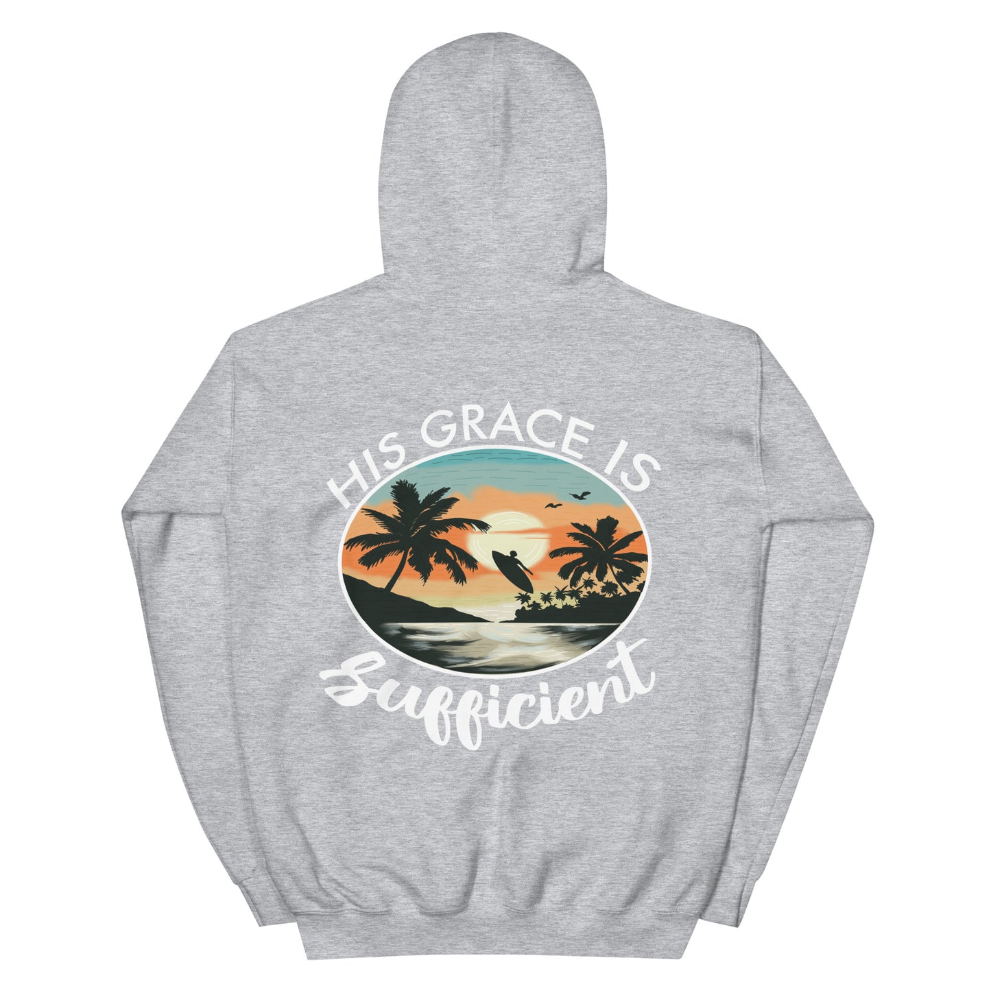 HIS GRACE IS SUFFICIENT HOODIE