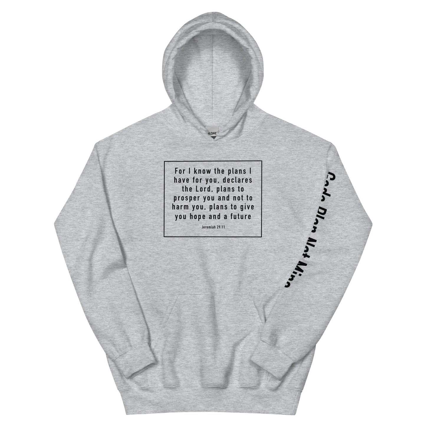 GODS PLAN NOT MINE HOODIE