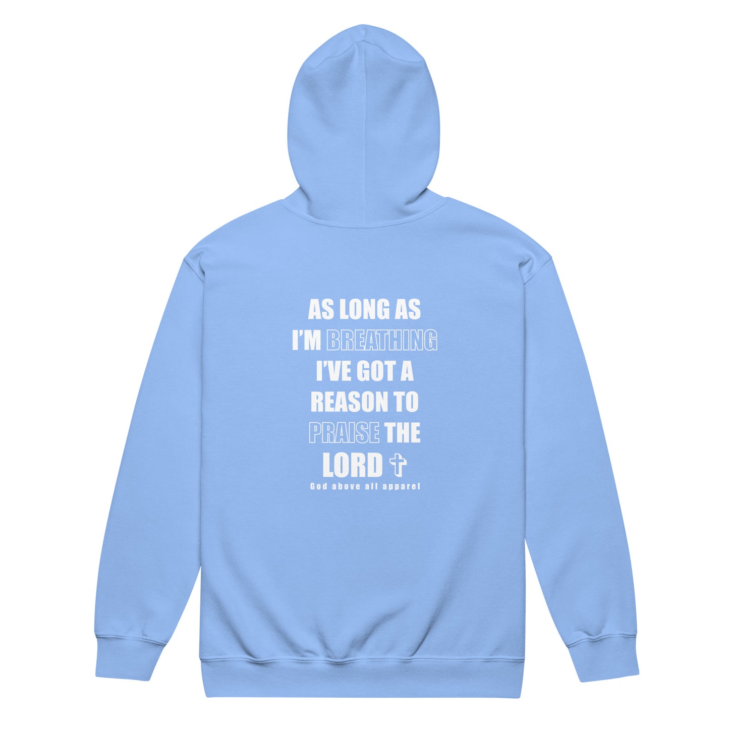 PRAISE GOD ZIP HOODIE