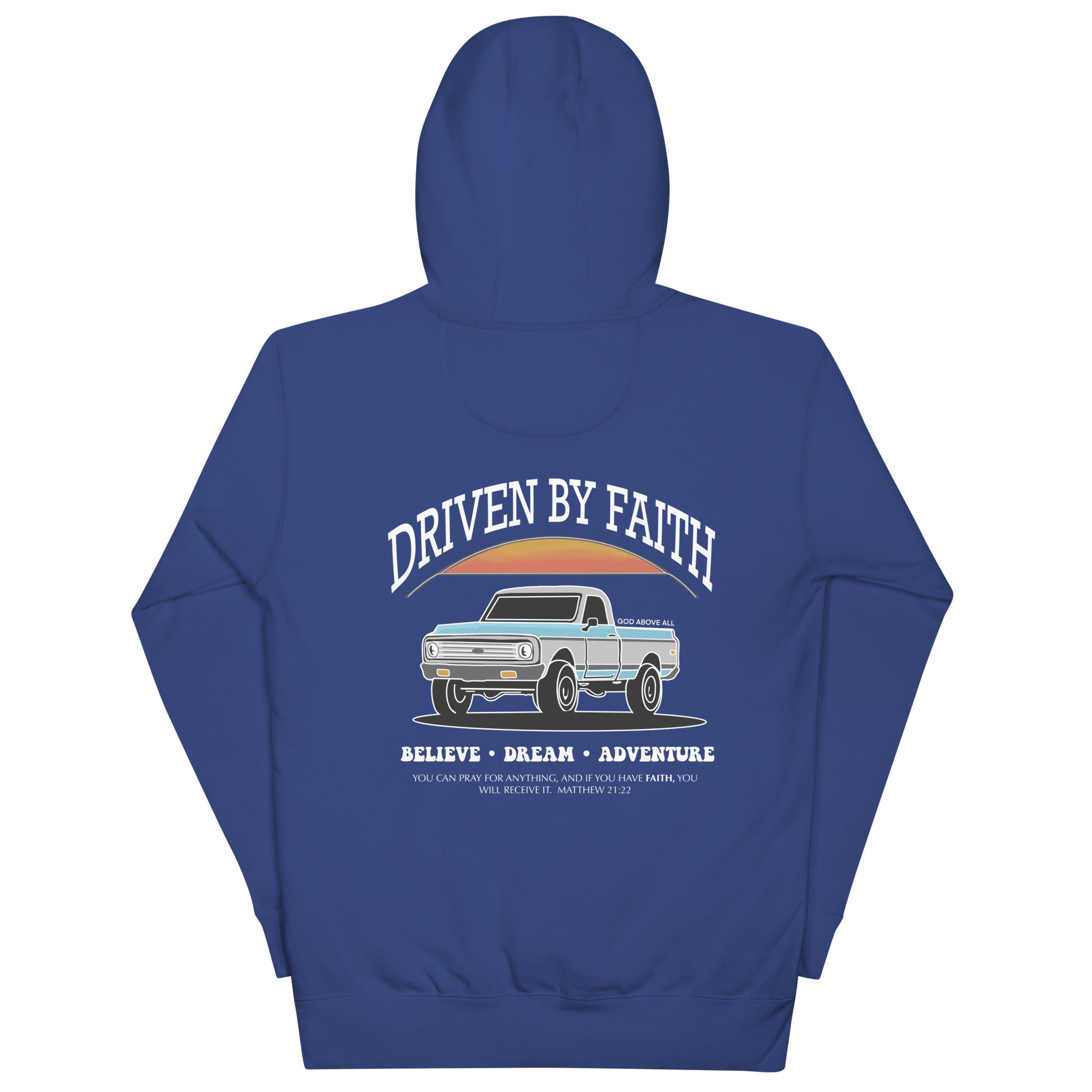 DRIVEN BY FAITH PREMIUM HOODIE God above all