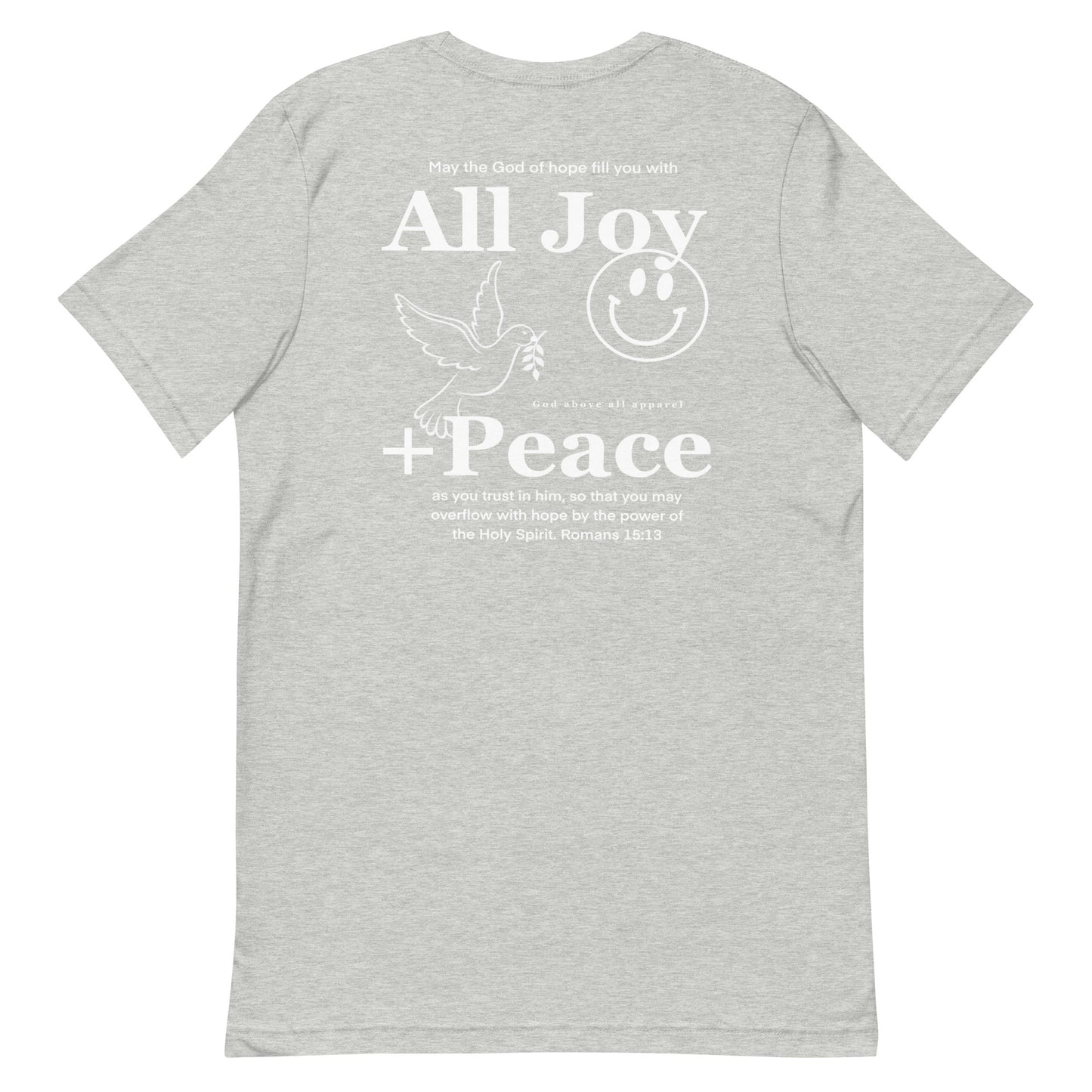 ALL JOY + PEACE LIGHTWEIGHT TEE