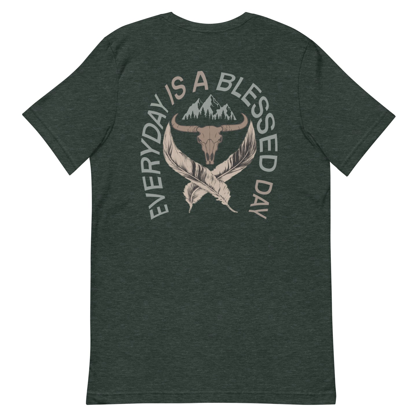 EVERYDAY IS A BLESSED DAY LIGHTWEIGHT TEE