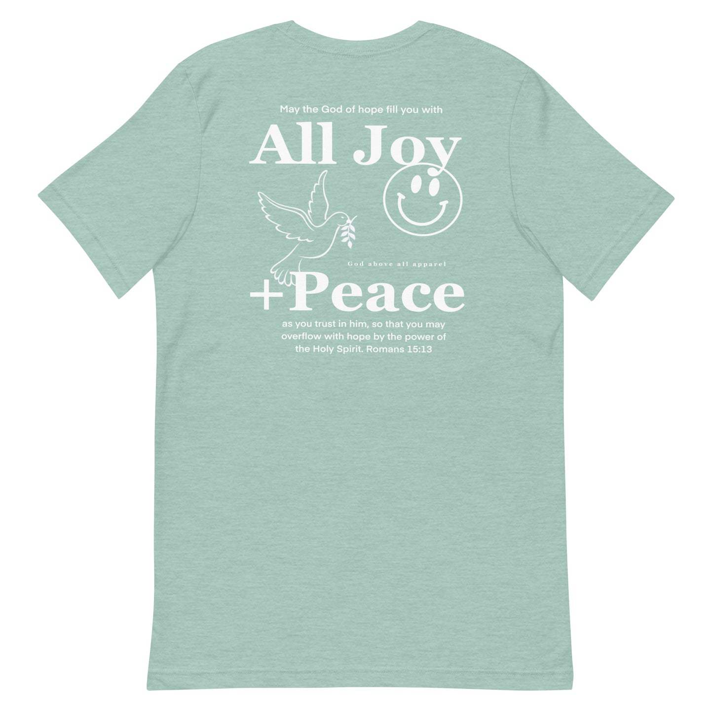 ALL JOY + PEACE LIGHTWEIGHT TEE