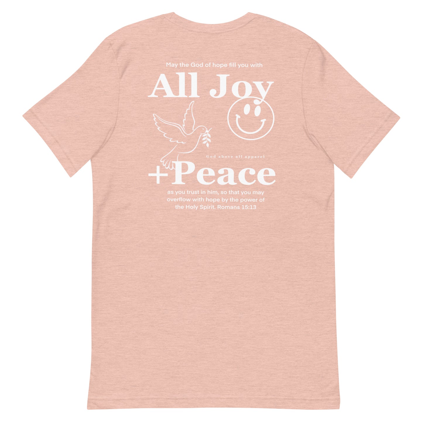 ALL JOY + PEACE LIGHTWEIGHT TEE